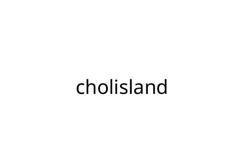 cholisland