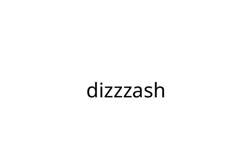 dizzzash
