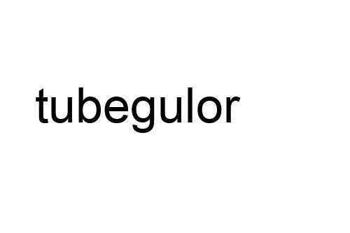 tubegulor