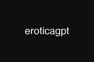 eroticagpt