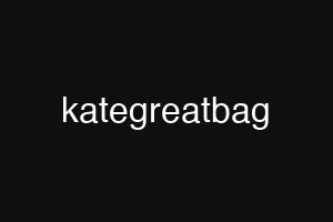 kategreatbag