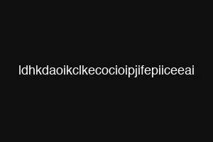 ldhkdaoikclkecocioipjifepiiceeai