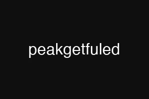 peakgetfuled