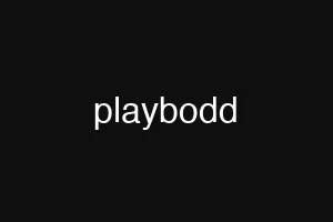 playbodd